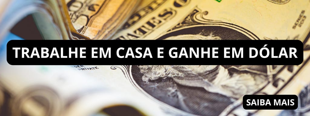 DOLAR 1024x384 - VAGA DE EMPREGO ENSINO M&Eacute;DIO COMPLETO - Consultor De Relacionamento (HOME OFFICE)