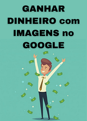 Como GANHAR DINHEIRO com IMAGENS no GOOGLE