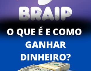 O que é Braip? Como Funciona? Como Cadastrar e Como Ganhar Dinheiro na BRAIP