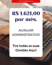 O que faz um Auxiliar Administrativo? Salário e muito mais…