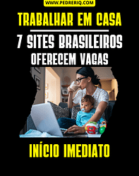 Trabalhar em casa pela internet: 7 sites brasileiros oferecem vagas