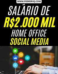 TRABALHAR EM HOME OFFICE: INTELIGÊNCIA COMERCIAL CONTRATA PARA TRABALHAR DE CASA NO SETOR DE SOCIAL MEDIA – COM SALÁRIO DE R$ 2.000,00 MIL