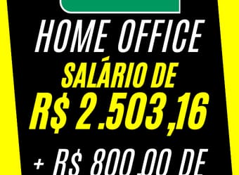 VAGA HOME OFFICE SEM EXPERIÊNCIA! UNIMED ABRE VAGA COM SALÁRIO DE R$ 2.503,16 + ALIMENTAÇÃO R$ 800,00 POR MÊS!