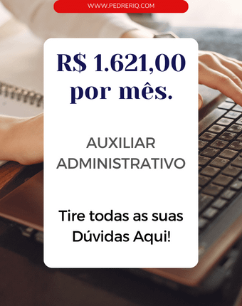 auxiliar administrativo 1 - O que faz um Auxiliar Administrativo? Salário e muito mais...