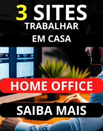 home office - OS 3 MELHORES SITES PARA VAGAS EM HOME OFFICE (TRABALHO HOME OFFICE)