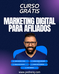 Curso GRÁTIS: Como Ser Afiliado e Vender na Internet