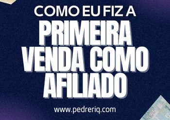 Como eu fiz a minha primeira venda como afiliado